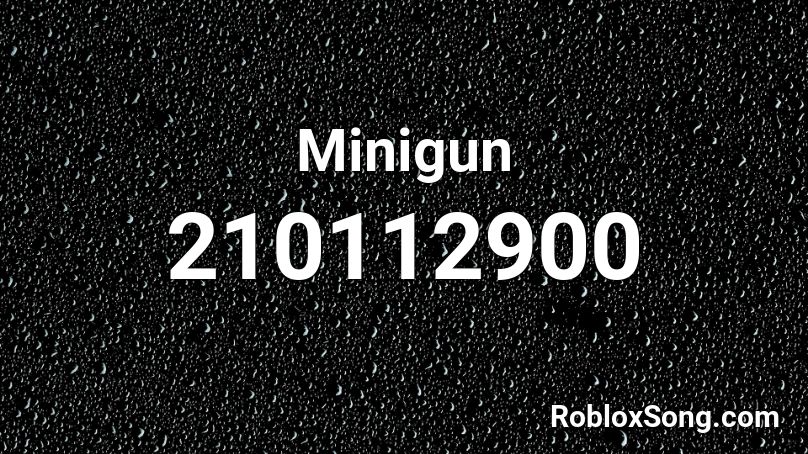 Minigun Roblox ID