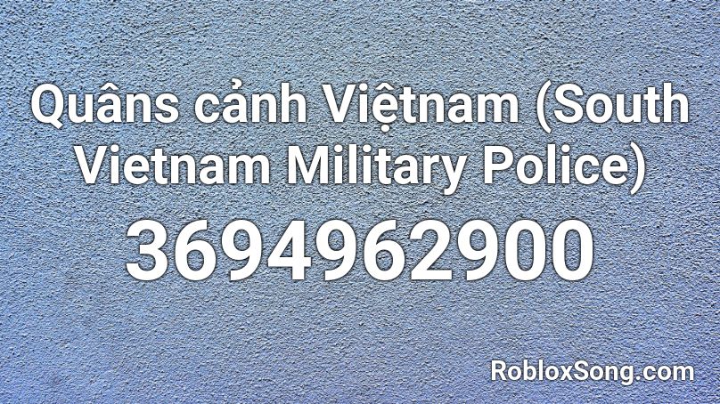 Quâns cảnh Việtnam (South Vietnam Military Police) Roblox ID
