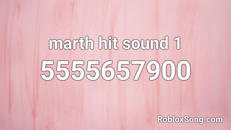 marth hit sound 1 Roblox ID