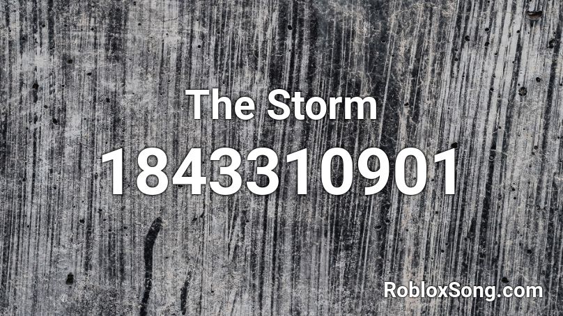 The Storm Roblox ID