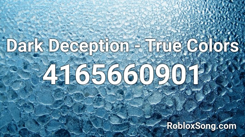 Dark Deception - True Colors Roblox ID