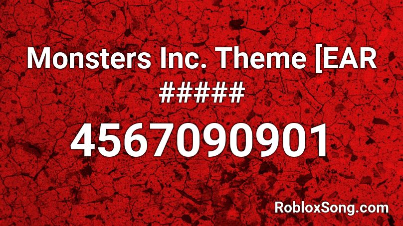 monsters inc theme roblox id