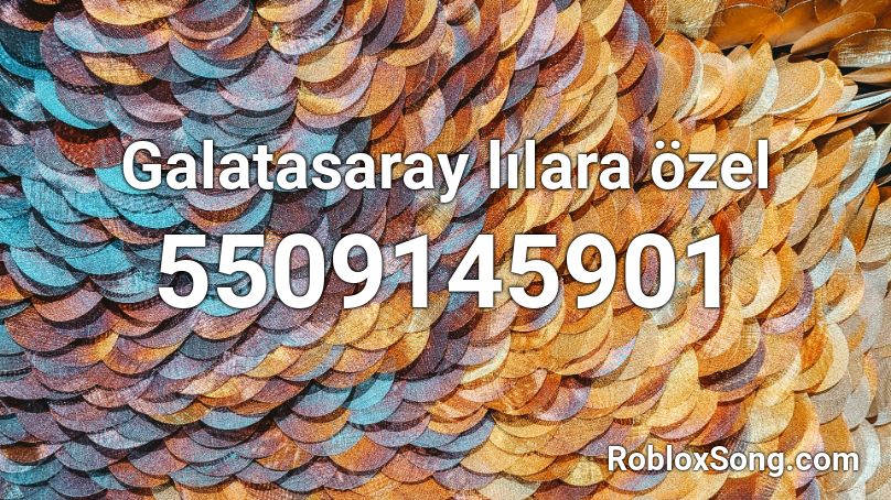 Galatasaray lılara özel Roblox ID