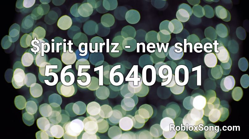 $pirit gurlz - new sheet Roblox ID