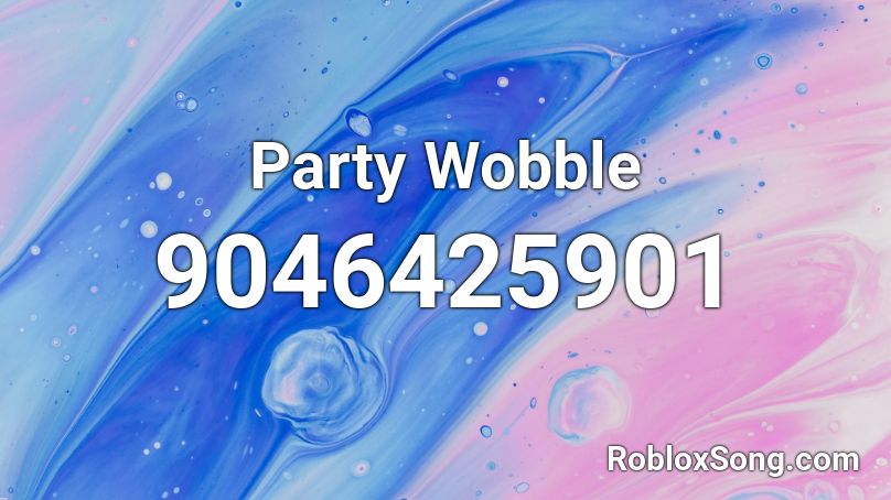 Party Wobble Roblox ID