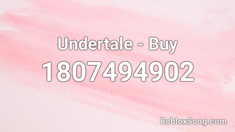 Undertale - Buy Roblox ID