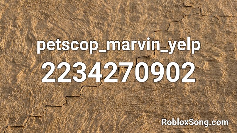 petscop_marvin_yelp Roblox ID