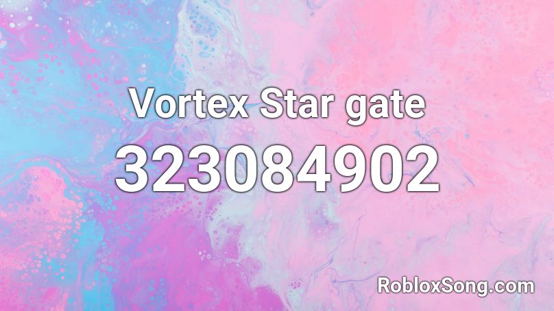 Vortex Star gate Roblox ID