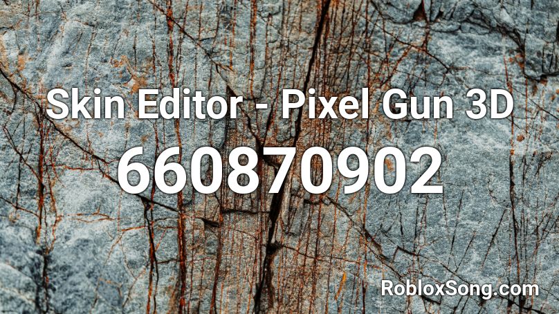 Skin Editor - Pixel Gun 3D Roblox ID