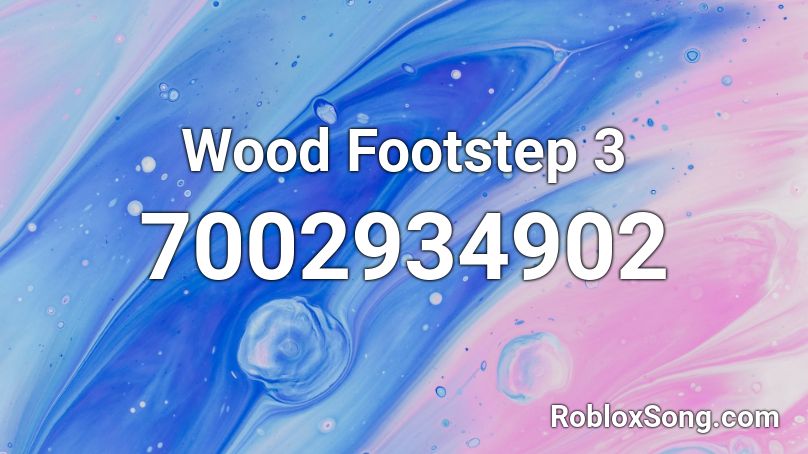 Wood Footstep 3 Roblox ID