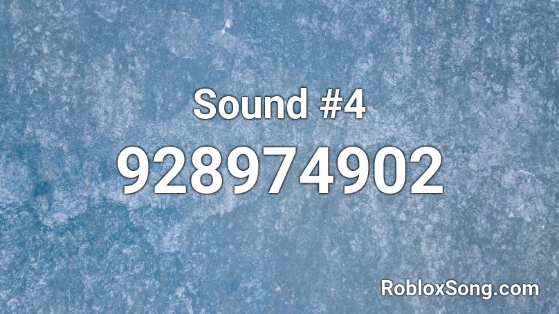 Sound #4 Roblox ID