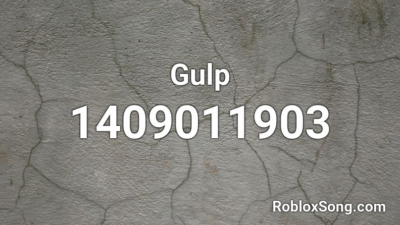 Gulp Roblox ID