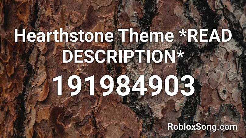 Hearthstone Theme Roblox ID