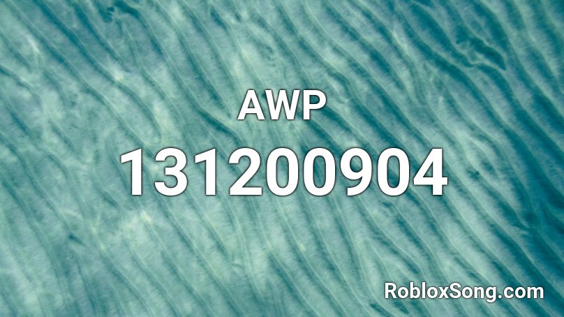 AWP Roblox ID
