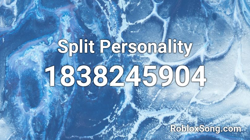 Split Personality Roblox ID
