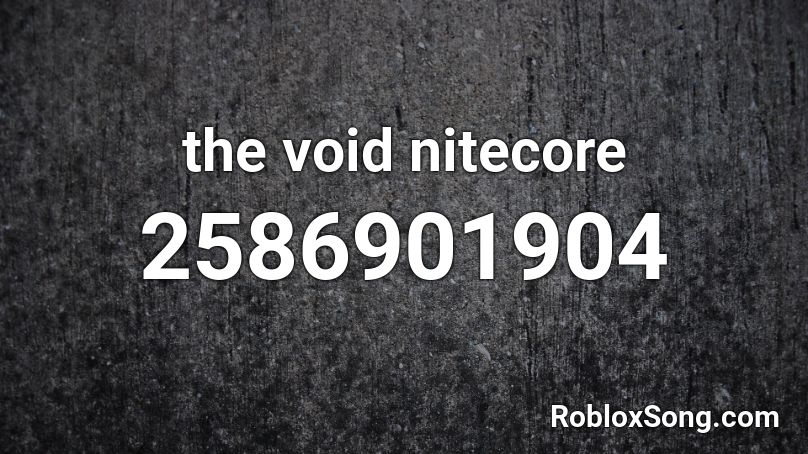 the void nitecore Roblox ID