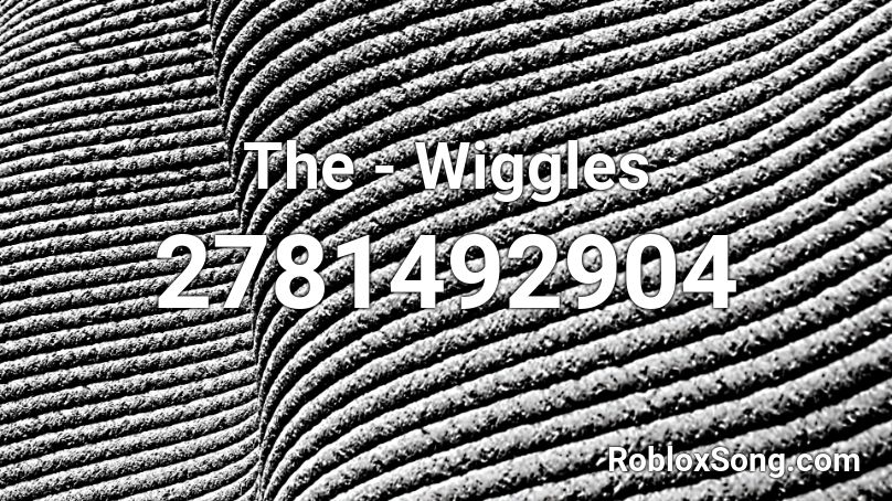 The - Wiggles Roblox ID