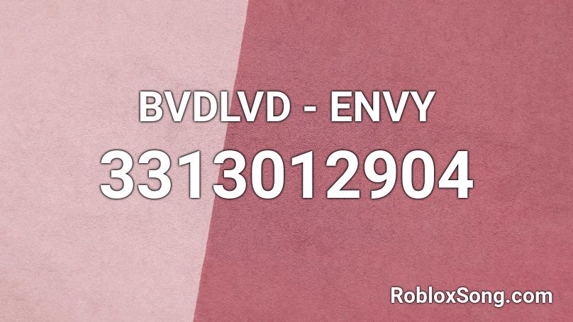 BVDLVD - ENVY Roblox ID