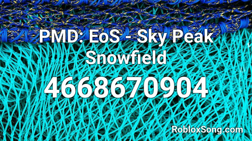 PMD: EoS - Sky Peak Snowfield Roblox ID