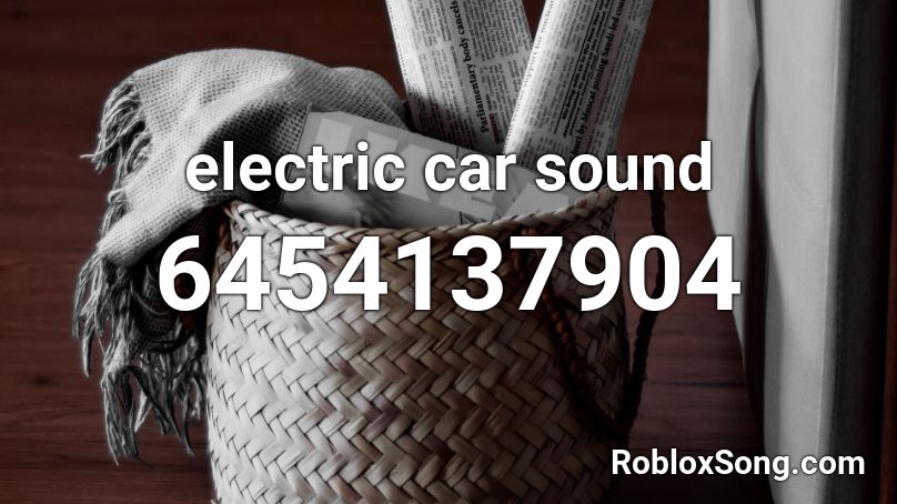electric car sound Roblox ID
