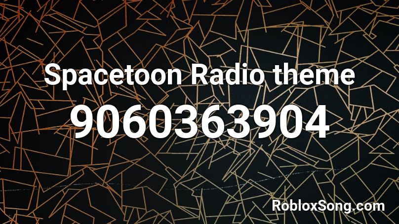 Spacetoon Radio theme Roblox ID