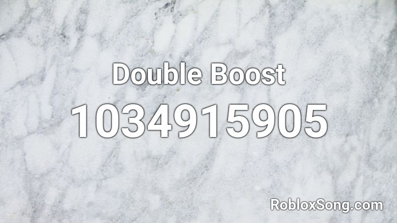 Double Boost Roblox ID