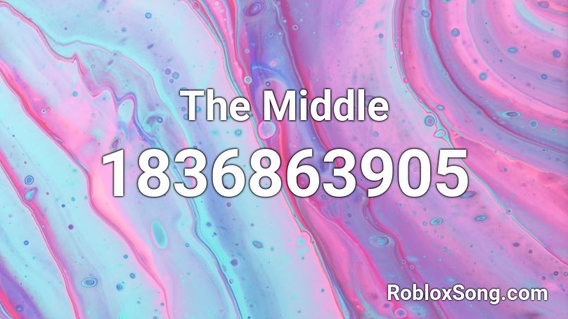 The Middle Roblox ID