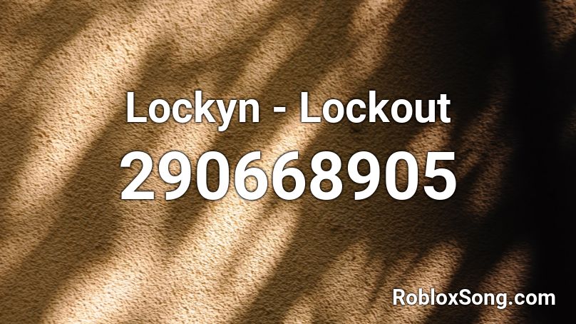 Lockyn - Lockout Roblox ID