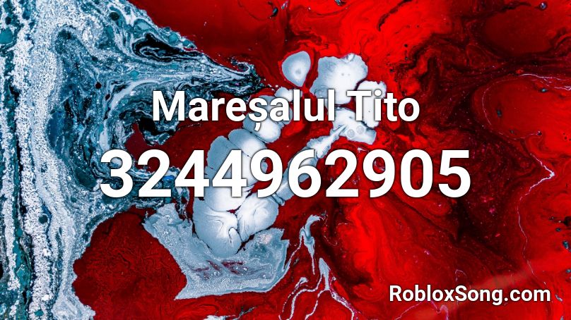 Mareșalul Tito Roblox ID