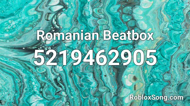 Romanian Beatbox Roblox ID