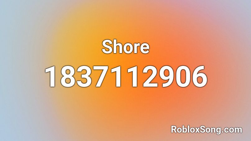 Shore Roblox ID