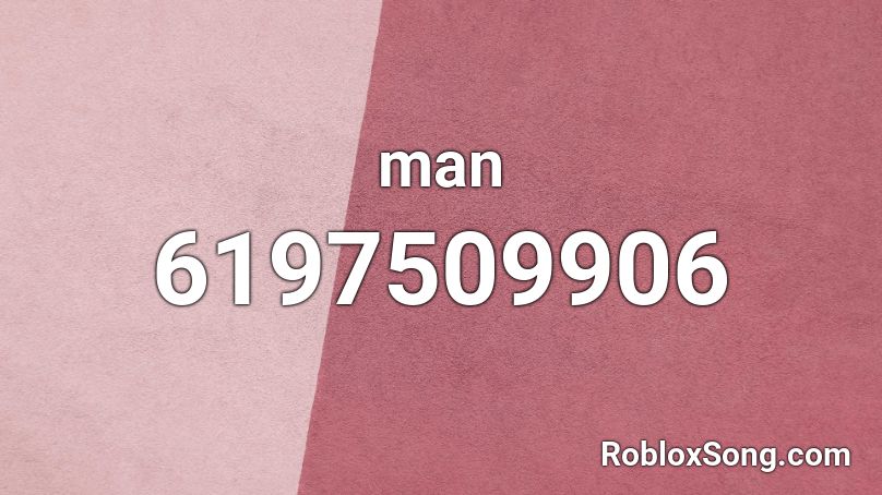 man Roblox ID