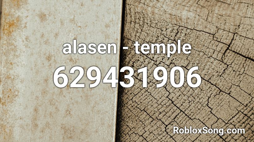 alasen - temple Roblox ID