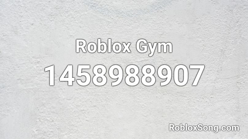 Roblox Gym Roblox ID