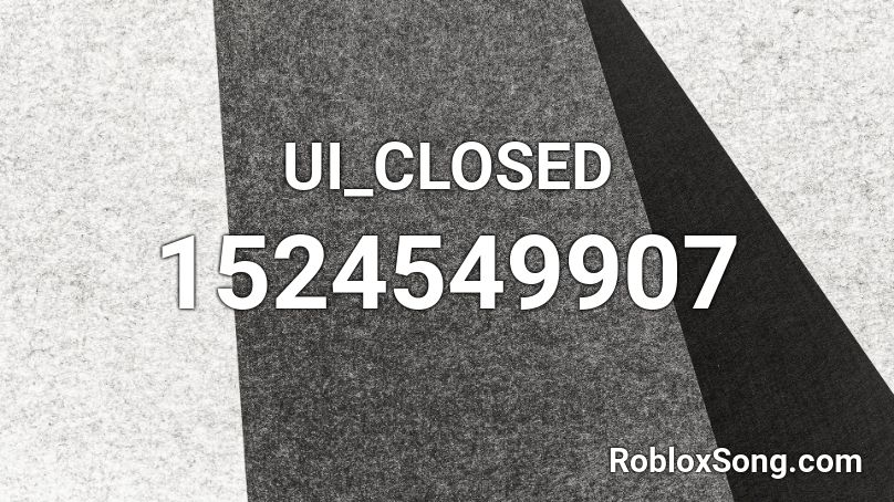 UI_CLOSED Roblox ID