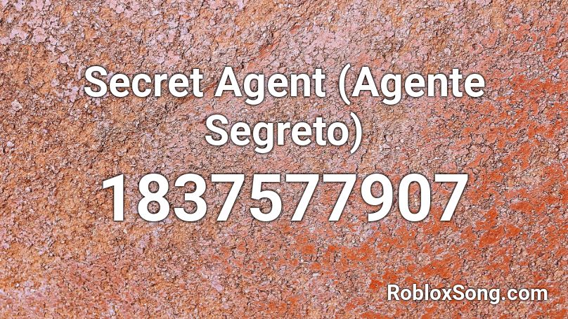 Secret Agent (Agente Segreto) Roblox ID