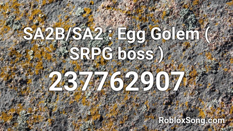 SA2B/SA2 : Egg Golem ( SRPG boss ) Roblox ID