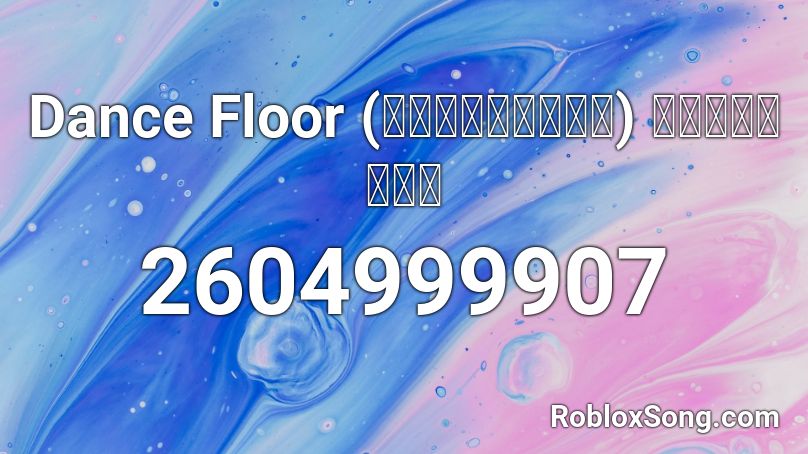 Dance Floor แดนซ ฟอร เส ยงด ง Roblox Id Roblox Music Codes - codes roblox music ft dance floor