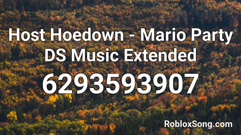 Host Hoedown - Mario Party DS Music Extended Roblox ID