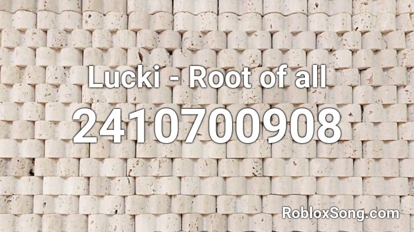 Lucki - Root of all Roblox ID