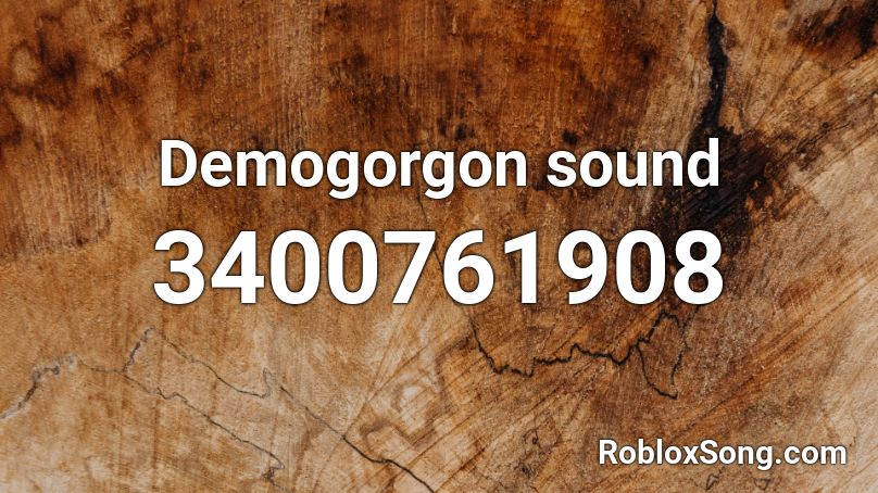 Demogorgon Sound Roblox Id Roblox Music Codes - fallen kingodm by captainsparklez roblox music id