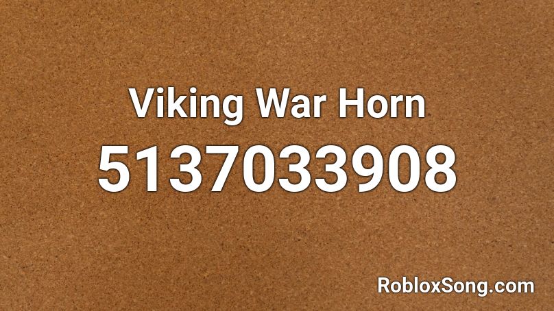 Viking War Horn Roblox ID