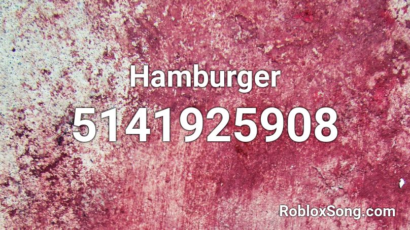 Hamburger Roblox ID