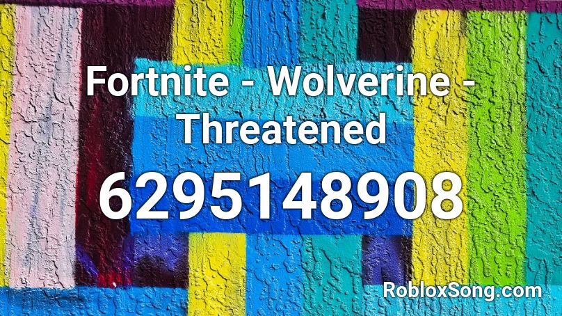 Fortnite - Wolverine - Threatened Roblox ID