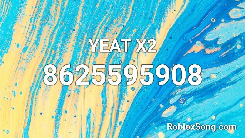 YEAT X2 Roblox ID