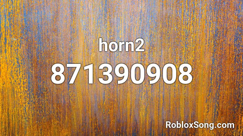 horn2 Roblox ID
