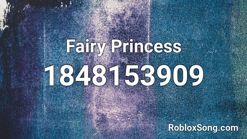 Fairy Princess Roblox ID