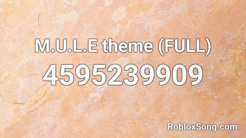 M.U.L.E theme (FULL) Roblox ID