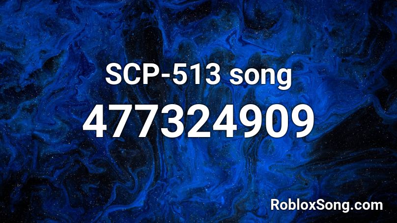 SCP-513 song Roblox ID