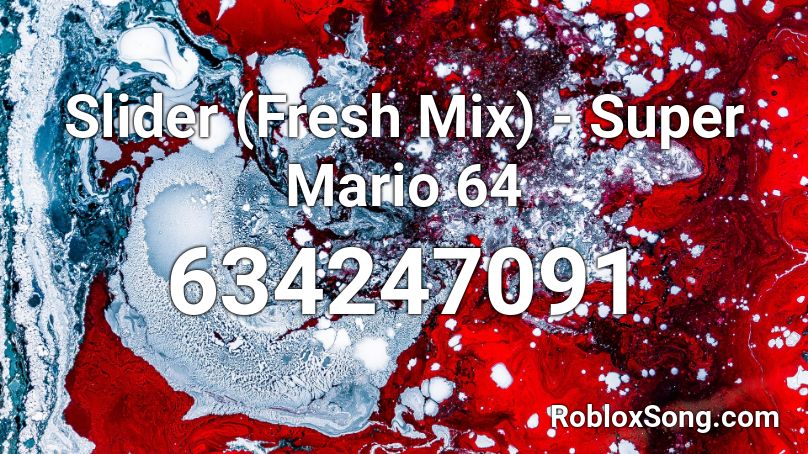 Slider (Fresh Mix) - Super Mario 64 Roblox ID